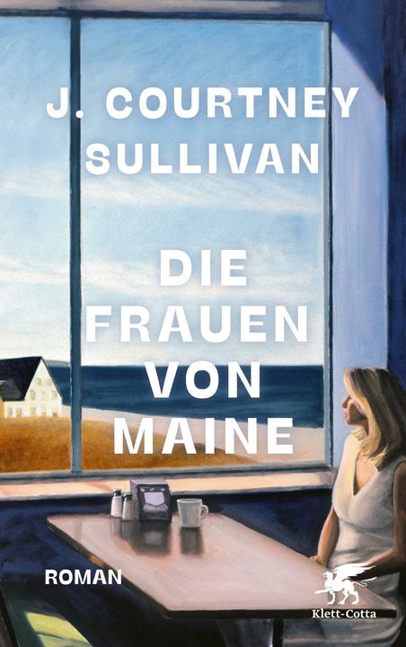 Produktbild Die Frauen von Maine (Deutsch, J. Courtney Sullivan, 2024)