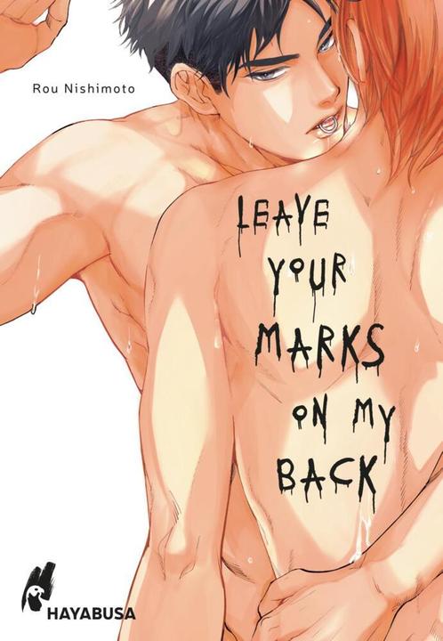 Image du produit Leave Your Marks on my Back (Allemand, Rou Nishimoto, 2023)