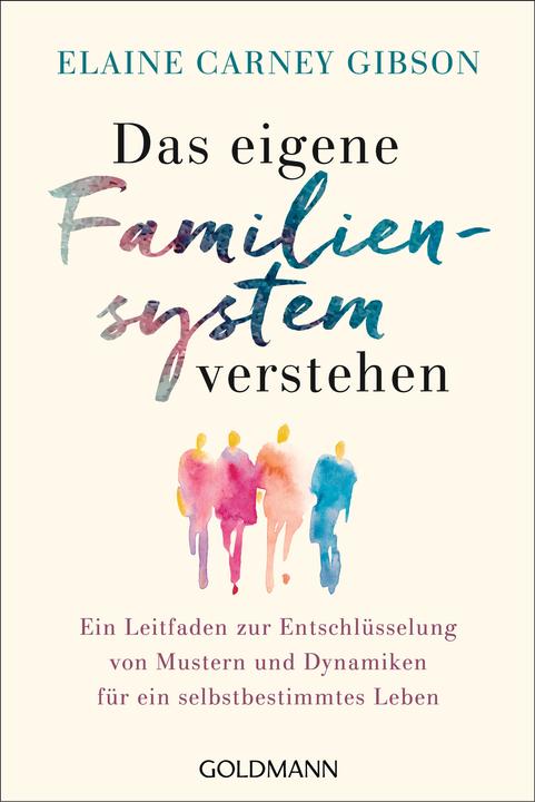 Image du produit Das eigene Familiensystem verstehen (Allemand, Elaine Carney Gibson, 2024)