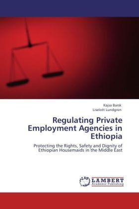 Produktbild Regulating Private Employment Agencies in Ethiopia (Deutsch, Liselott Lundgren, Kajsa Barsk, 2011)