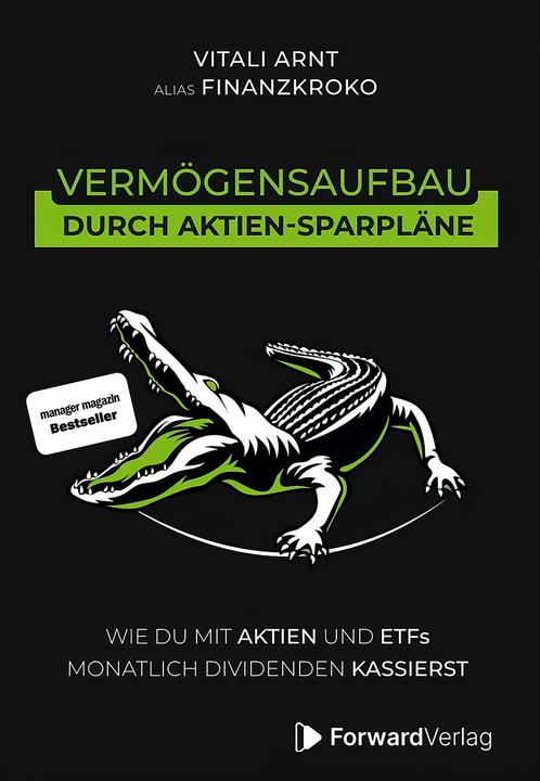 Forward Arnt:Vermögensaufbau durch Aktien-Sparp (Deutsch, Vitali/Forward, Arnt, 2024)