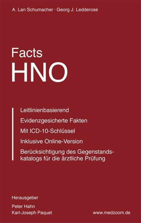 Image du produit Facts HNO (Allemand, A. Lan Schumacher, Peter Hahn, Karl-Joseph Paquet, Georg J. Ledderose, 2010)