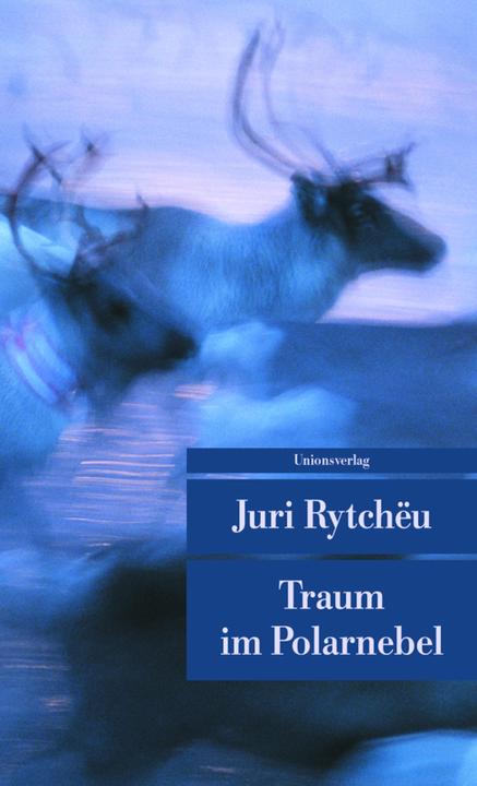 Immagine prodotto Traum im Polarnebel (Tedesco, Yuri Rytchëu, 2005)
