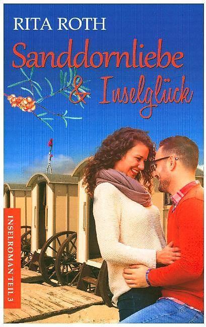 Produktbild Sanddornliebe & Inselglück (Deutsch, Rita Roth, 2018)