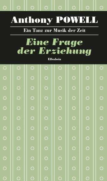 Produktbild Ein Tanz zur Musik der Zeit / Eine Frage der Erziehung (Deutsch, Anthony Powell, 2024)