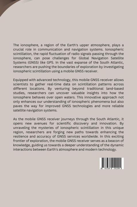Actual product image Beyond Land: Exploring Ionospheric Scintillation in the South Atlantic with a Mobile GNSS Receiver (German, Shivani, 2024)