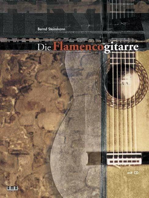 Immagine prodotto Die Flamencogitarre (Tedesco, Bernd Steinmann, 2000)