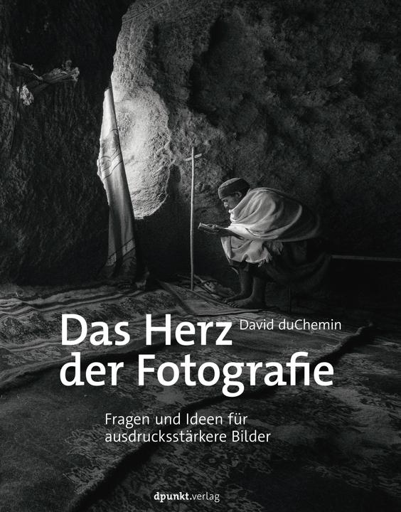 Immagine prodotto Das Herz der Fotografie (Tedesco, David duChemin, 2020)