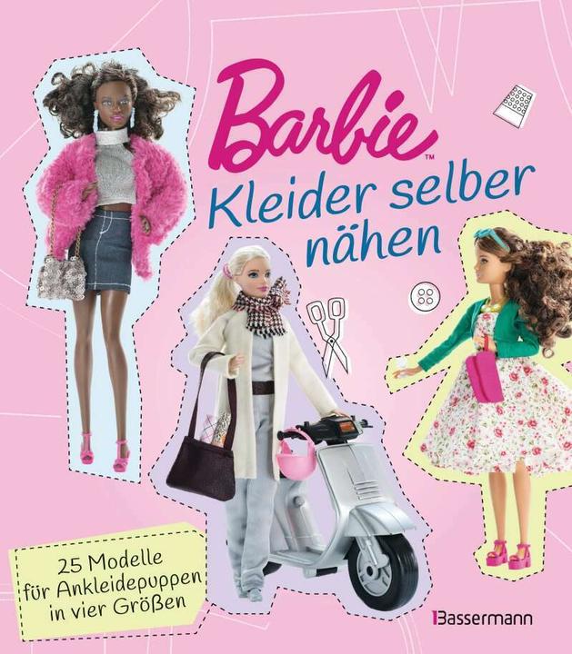 Produktbild Barbie. Kleider selber nähen (Deutsch, Annabel Benilan, 2017)