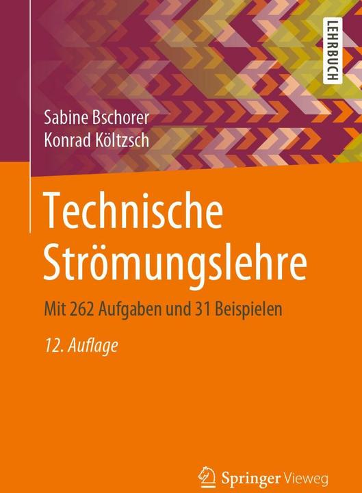 Actual product image Technische Strömungslehre (German, Sabine Bschorer, Konrad Költzsch, 2021)