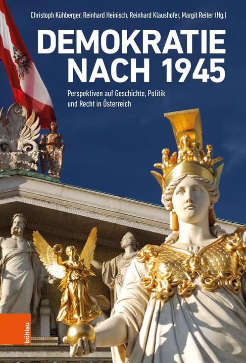 Produktbild Demokratie nach 1945 (Deutsch, Reinhard Klaushofer, Margit Reiter, Christoph Kühberger, Reinhard Heinisch, Dirk Rupnow, 2022)