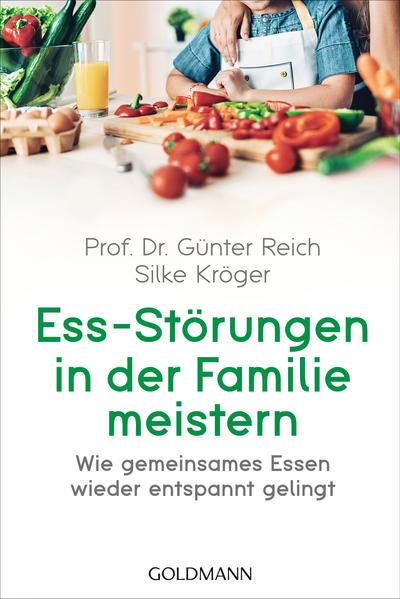 Produktbild Ess-Störungen in der Familie meistern (Deutsch, Günter Reich, 2022)
