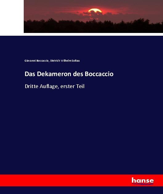 Actual product image Das Dekameron des Boccaccio (German, Dietrich Wilhelm Soltau, Giovanni Boccaccio, 2017)