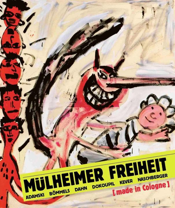 Produktbild Mülheimer Freiheit (made in Cologne) Adamski - Bömmels - Dahn - Dokoupil - Kever - Naschberger (Deutsch, Gerhard Naschberger, Jiří Georg Dokoupil, Christina Haas, Gerard Kever, Margrit Brehm, Wilfried Dickhoff, Peter Bömmels, Walter Dahn, 2023)