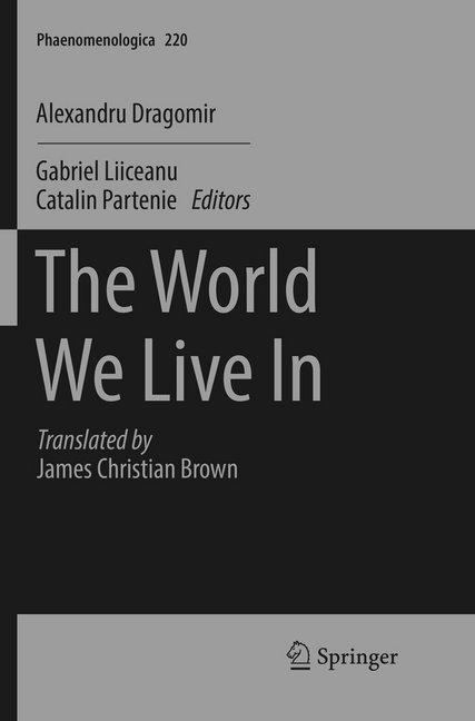 Produktbild The World We Live In (Englisch, Alexandru Dragomir, 2018)