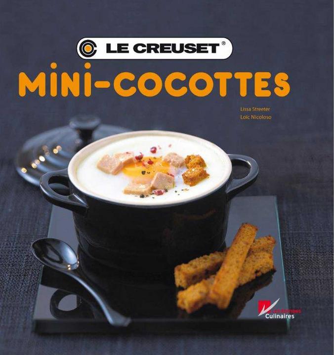 Produktbild Le Creuset Mini-Cocottes (Deutsch, Lissa Streeter, Loic Nicoloso)
