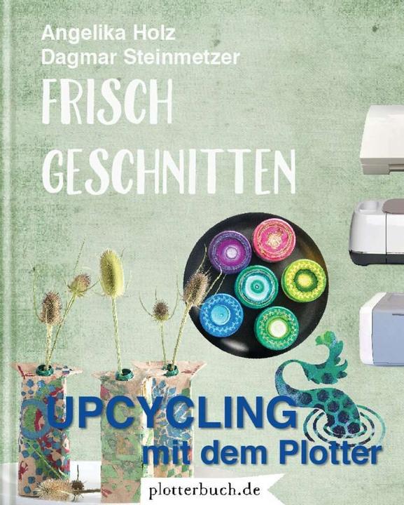 Produktbild Frisch Geschnitten (Deutsch, Angelika Holz, 2019)