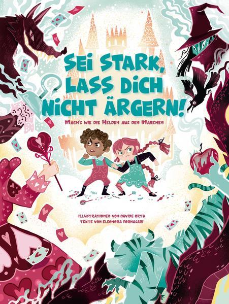 Produktbild Sei stark, lass dich nicht ärgern! (Deutsch, Davide Ortu, Anke Wellner-Kempf, Eleonora Fornasari, 2021)