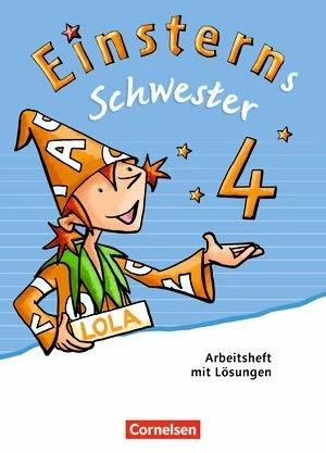 Produktbild Einsterns Schwester 4. Schuljahr. Neubearbeitung. Lösungen zum Arbeitsheft (Deutsch, Wiebke Gerstenmaier, Katrin Pfeifer, Daniela Dreier-Kuzuhara, Jutta Sorg, Sonja Grimm, 2017)