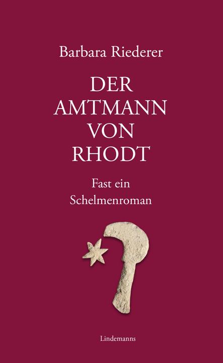 Produktbild Der Amtmann von Rhodt (Deutsch, Riederer Barbara, 2024)