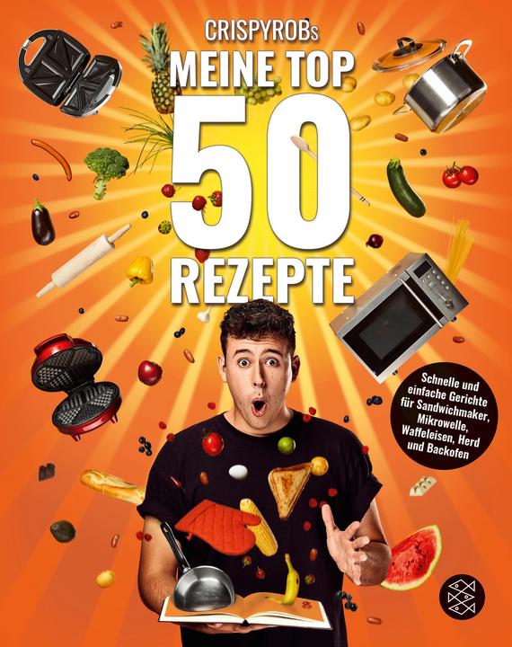 Actual product image CrispyRobs Meine Top 50 Rezepte (German, CrispyRob, 2018)