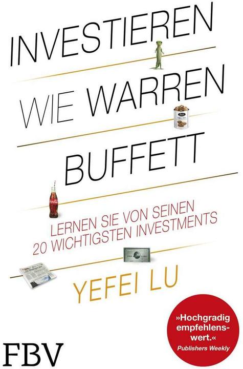 Produktbild Investieren wie Warren Buffett (Deutsch, Yefei Lu, 2019)