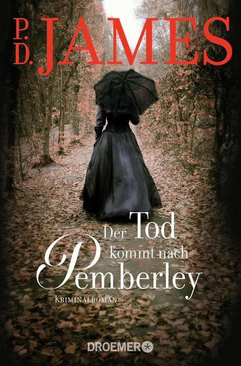 Produktbild Der Tod kommt nach Pemberley (Deutsch, P. D. James, Michaela Grabinger, 2015)