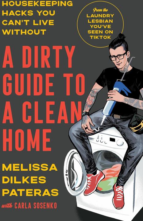 Immagine prodotto A Dirty Guide to a Clean Home (Inglese, Melissa Dilkes Pateras, Carla Sosenko, 2023)