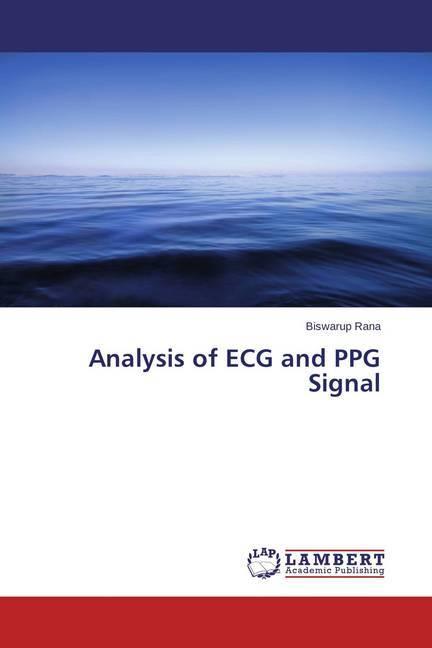 Produktbild Analysis of ECG and PPG Signal (Biswarup Rana, 2015)