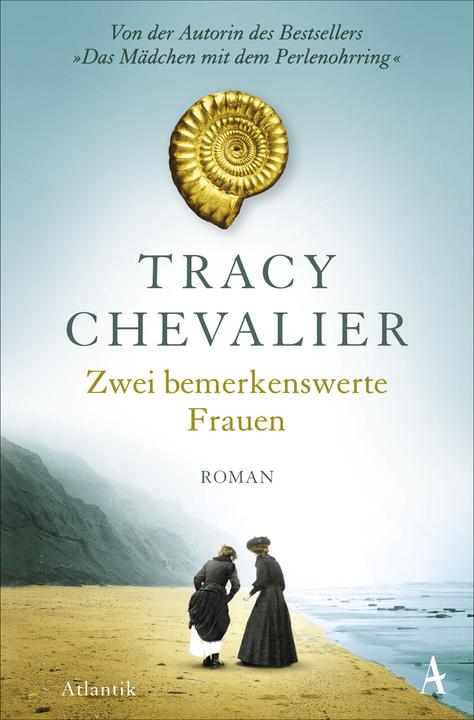 Actual product image Zwei bemerkenswerte Frauen (German, Tracy Chevalier, 2021)