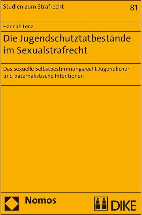 Actual product image DiKE Die Jugendschutztatbestände im Sexualstrafrecht (German, Hannah Lenz, 2017)