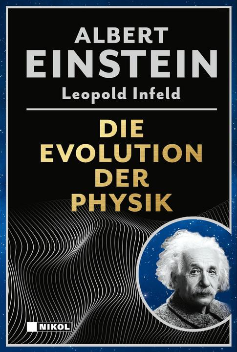 Image du produit Die Evolution der Physik (Allemand, Albert Einstein, Leopold Infeld, 2024)
