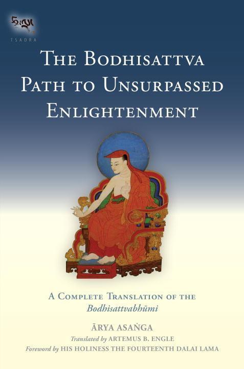 Immagine prodotto The Bodhisattva Path to Unsurpassed Enlightenment (Asanga, Inglese)