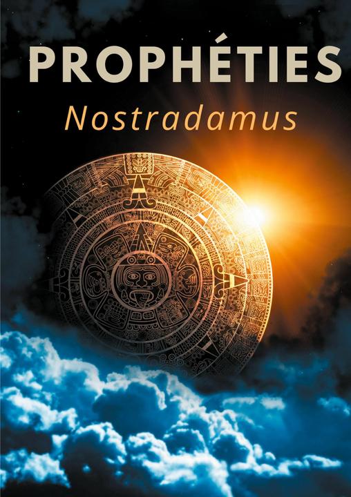 Produktbild Prophéties (Französisch, Nostradamus, 2020)