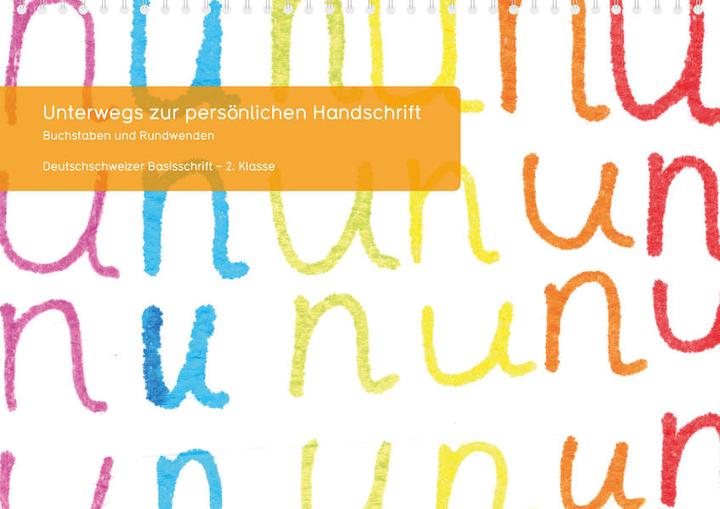 Produktbild Unterwegs zur persönlichen Handschrift (Deutsch, Andrea Reber, Josy Jurt-Betschart, Sibylle Hurschler Lichtsteiner, Lehrmittelverlag Luzern, 2016)
