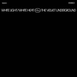 Produktbild Velvet Underground - White Light / White Heat (The Velvet Underground, 2008)