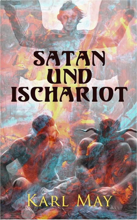 Actual product image Satan and Iscariot: All 3 volumes (English, Charles May, 2018)
