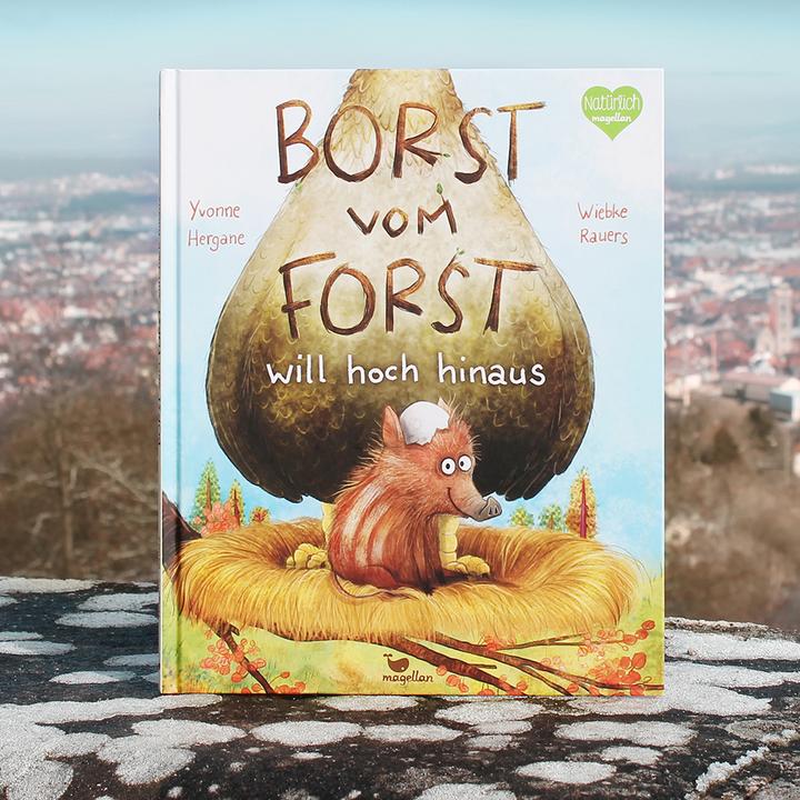 Produktbild Borst vom Forst will hoch hinaus (Deutsch, Yvonne Hergane, 2021)