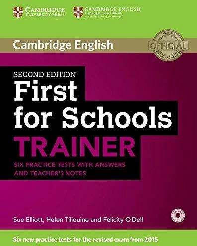 Actual product image Cambridge English. First for Schools. Trainer. With Audio (English, Tiliouine Helen, Elliott Sue, 2014)