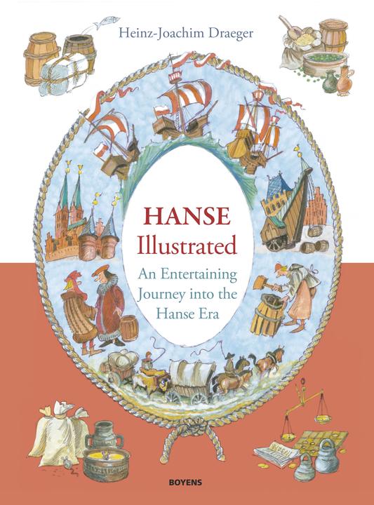 Produktbild The Hanse illustrated (Englisch, Heinz-Joachim Draeger, Barbara Carstensen, 2015)