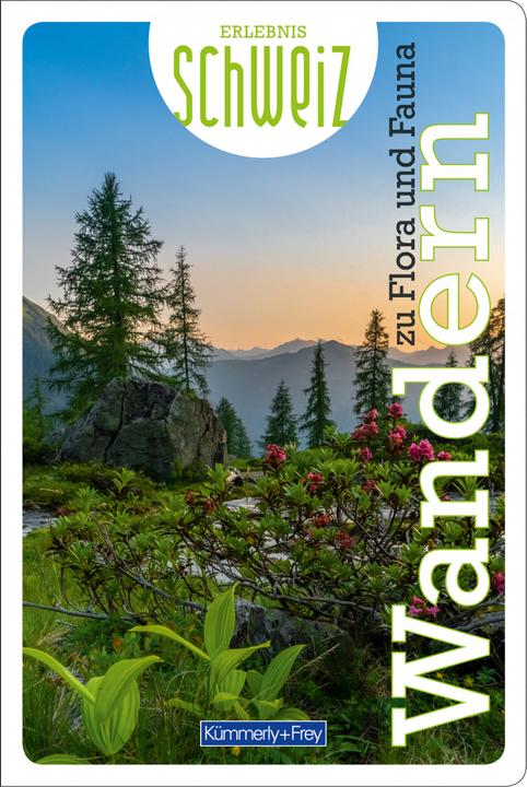 Produktbild Wandern zu Flora und Fauna Erlebnis Schweiz (Deutsch, Hallwag Kümmerly+Frey AG, 2022)