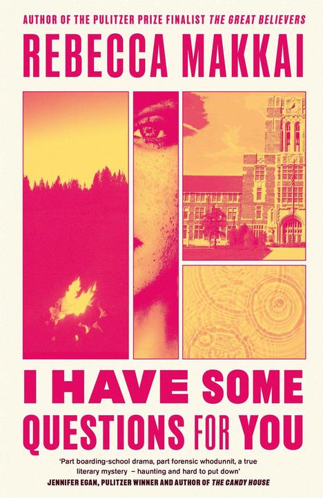 Produktbild I Have Some Questions For You (Englisch, Rebecca Makkai, 2023)
