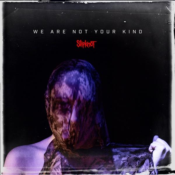 Produktbild We Are Not Your Kind (Blue Vinyl) (Slipknot, 2022)