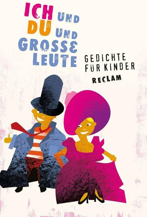 Ich und Du und grosse Leute (Deutsch, Andreas Röckener, Ursula Remmers, Ursula Warmbold, 2013)