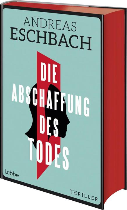 Immagine prodotto Eschbach:Die Abschaffung des Todes (Tedesco, Andreas Eschbach, 2024)