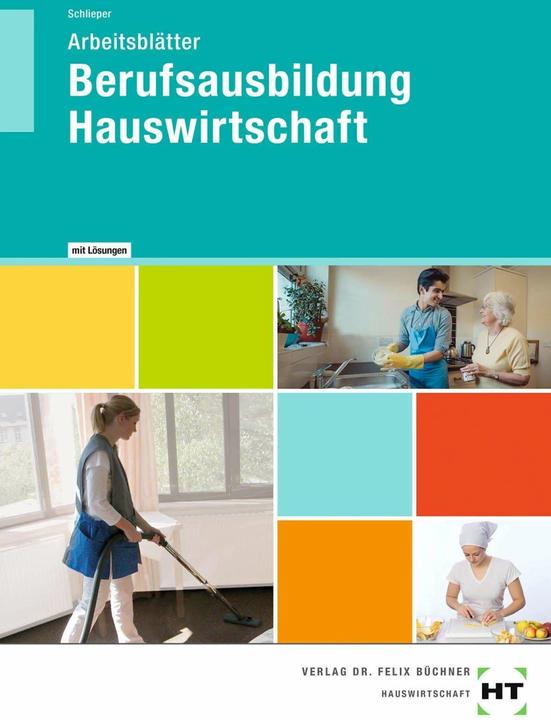 Actual product image Arbeitsblätter mit eingetragenen Lösungen Berufsausbildung Hauswirtschaft (German, Cornelia A. Schlieper, 2020)