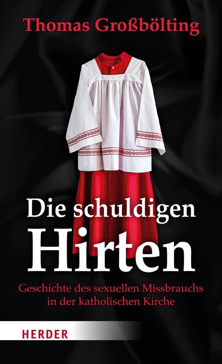 Produktbild Die schuldigen Hirten (Deutsch, Thomas Grossbölting, 2022)