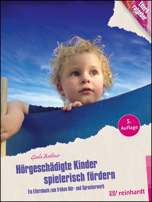 Produktbild Hörgeschädigte Kinder spielerisch fördern (Deutsch, Gisela Batliner, 2022)