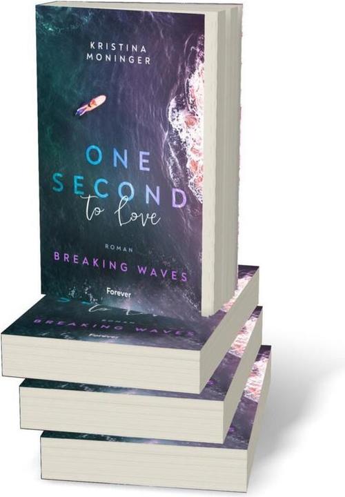 Produktbild One Second to Love (Breaking Waves 1) (Deutsch, Kristina Moninger, 2023)