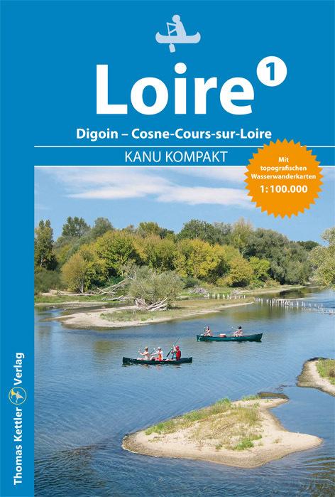 Produktbild Kanu Kompakt Loire 1 (Deutsch, Regina Stockmann, 2022)